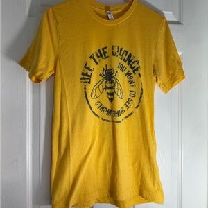 Bee the Change You Want to See in the World Women’s Shirt Bright Yellow Size S